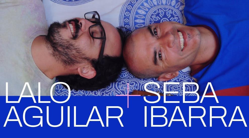 lalo-aguilar-y-seba-ibarra-01